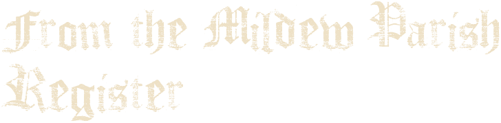 From the Mildew Parish Register